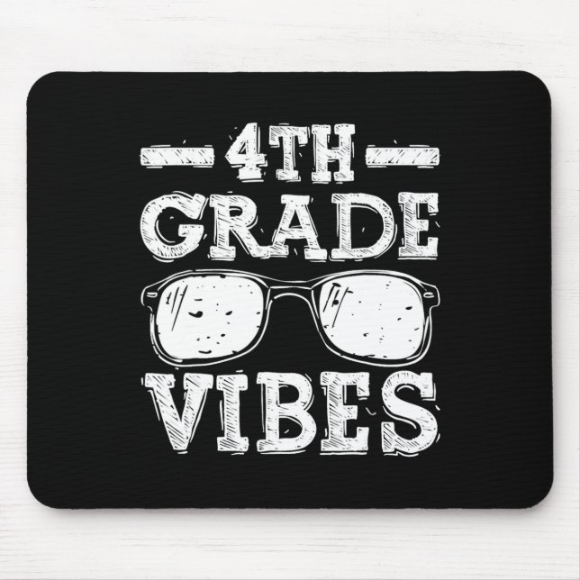 To School 4th Grade Vibes  Mouse Mat (Front)
