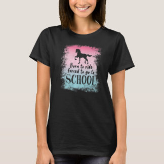 To School For Horseback Riding Horse Premium T-Shirt