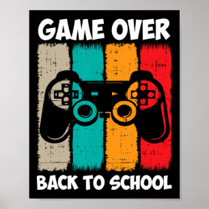 To School Funny Game Over Teacher Student Video Ga Poster