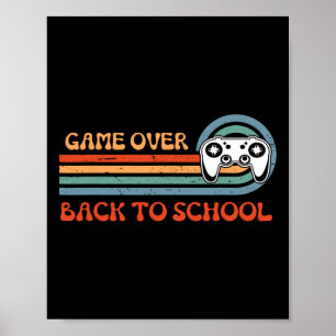 To School Funny Game Over Teacher Student Video Ga Poster
