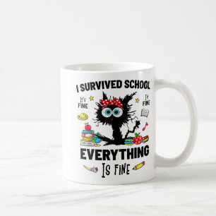 To School Happy First Day Of School It's Fine Im F Coffee Mug