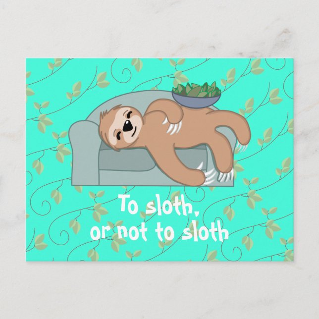 To Sloth or Not to Sloth Sleeping with Vine Leaves Postcard (Front)