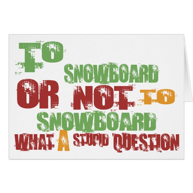 To Snowboard (Front Horizontal)