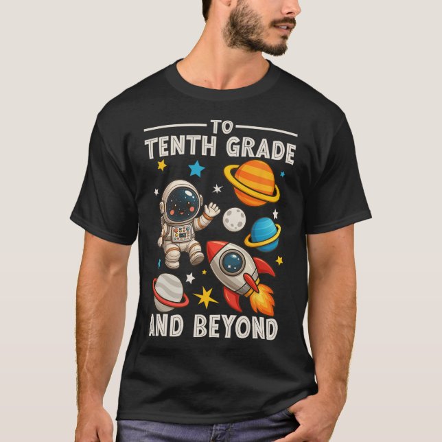 To Sophomore And Beyond Astronaut Funny Back To Sc T-Shirt (Front)