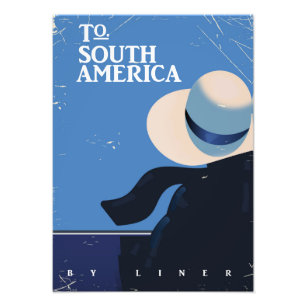 To South America vintage travel poster