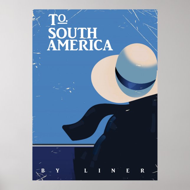 To South America vintage travel poster (Front)