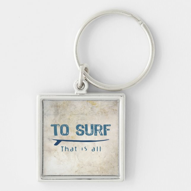 To Surf Key Ring (Front)