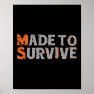 To Survive Multiple Sclerosis Awareness 1 Poster