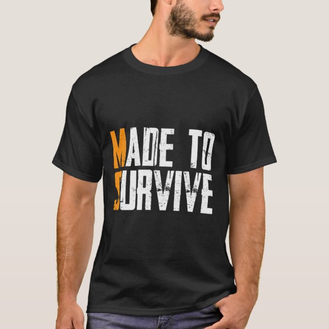 To Survive Multiple Sclerosis Ms Awareness Gift 1  T-Shirt (Front)