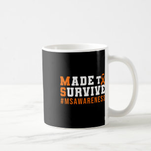 To Survive - Orange Ribbon Ms Awareness  Coffee Mug