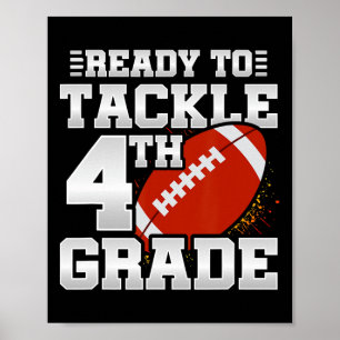 To Tackle 4th Grade - First Day Of School - 4th Gr Poster