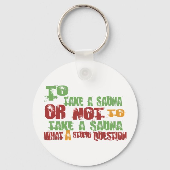 To Take a Sauna Key Ring (Front)