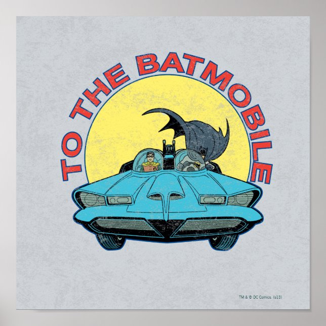 To The Batmobile - Distressed Icon Poster (Front)