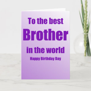 To the Best Brother Birthday card