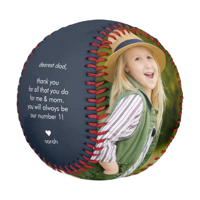 To The Best Dad Ever You'll Always Be Our Number 1 Baseball (Angled)