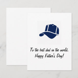 To the best dad in the world. Happy Father's Day Card