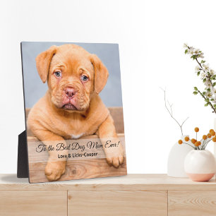 To the Best Dog Mum Ever Custom Photo Plaque