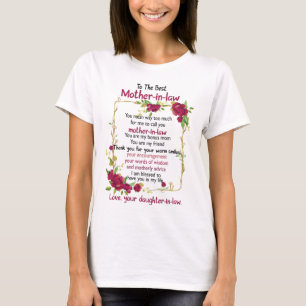 To the best mother in law gifts from daughter in l T-Shirt