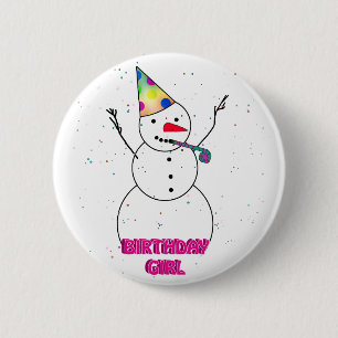 To the Birthday Girl! 6 Cm Round Badge