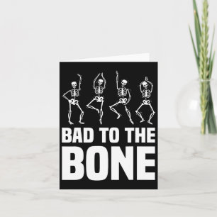 To The Bone Skeleton Funny Halloween Skeleton  Card
