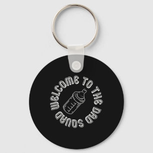 To The Dad Squad New Dads First Time Fathers Day  Key Ring
