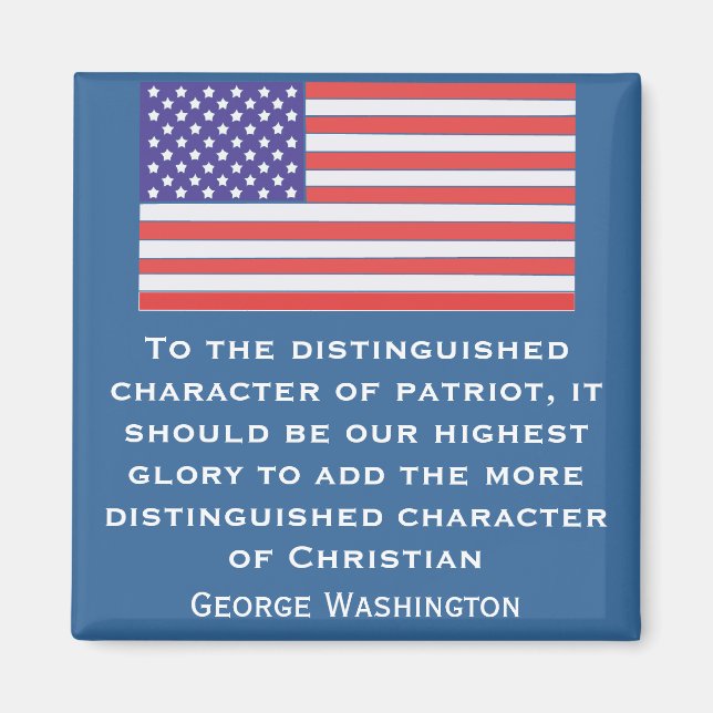 To the distinguished character of patriot, it shou magnet (Front)