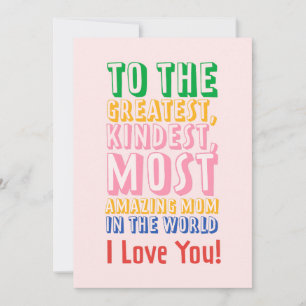 To The Greatest Most Amazing Mum Mother’s Day Card