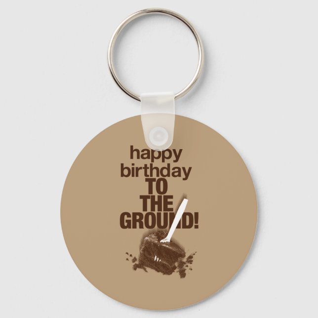 To the Ground 2 Key Ring (Front)