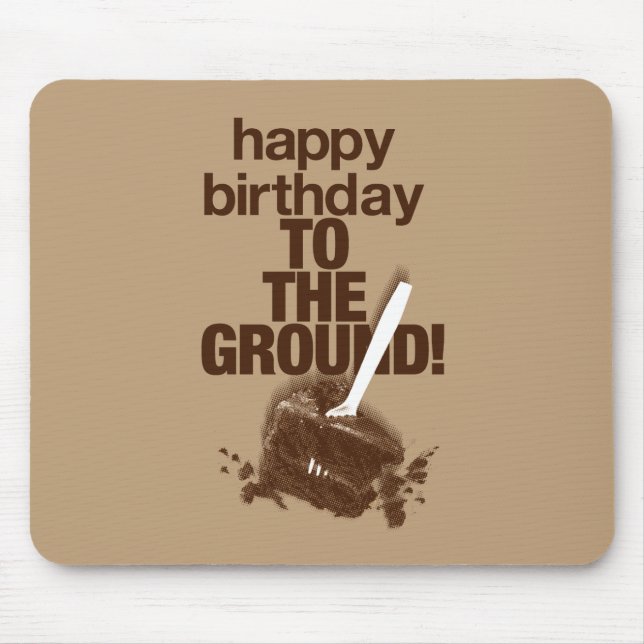 To the Ground 2 Mouse Mat (Front)