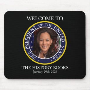 To The History Books Kamala Harris 2021 Usa V.p. Mouse Mat