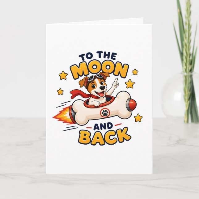 To The Moon And Back Dog Space Adventure Card (Front)