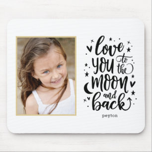 To The Moon And Back EDITABLE COLOR Custom Photo Mouse Mat