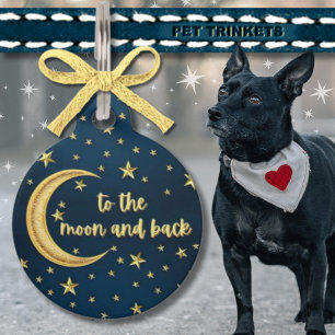 To The Moon and Back Love With Stars  Pet Tag
