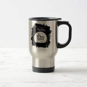 To The Moon And Back Travel Mug