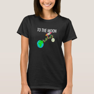 To the Moon Crypto Forex Stock Market Trader Trade T-Shirt