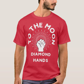 To the moon diamond hands 5 T-Shirt