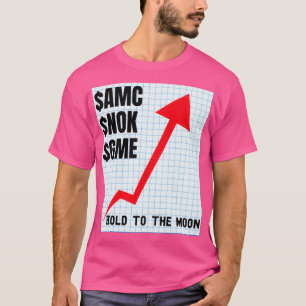To The MOON GME AMC NOK T-Shirt