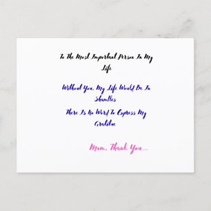 To The Most Person Important Person In My Life Holiday Postcard