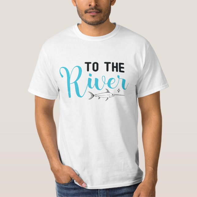 To The River T-Shirt (Front)