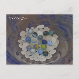 To The Sea ~ Sea glass marbles Postcard