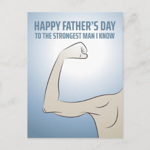 TO THE STRONGEST MAN I KNOW POSTCARD