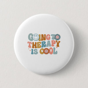To The Therapy Is Cool Retro Feminist 6 Cm Round Badge