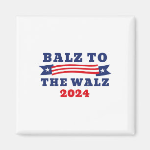 To The Walz 2024 Kamala Harris Tim Waltz Election Magnet