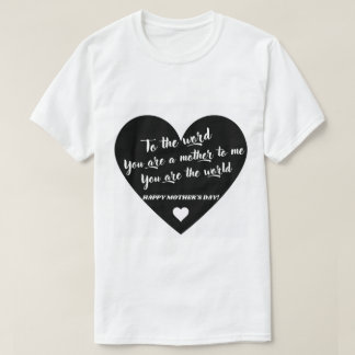 to the word you are a mother to me  T-Shirt