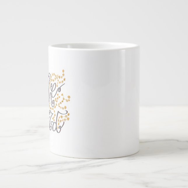 to the world mug, right handed  large coffee mug (Front)