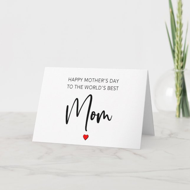 To The World's Best Mum, Happy Mother's Day Card (Front)