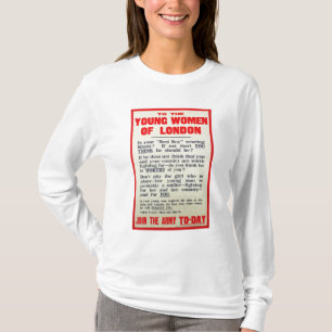 To the Young Women of London, recruitment poster, T-Shirt