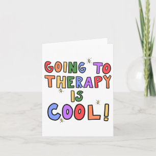 To Therapy Is Cool Mental Health School Psychologi Card