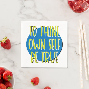 To Thine Own Self 12 Step Recovery Slogan Napkin