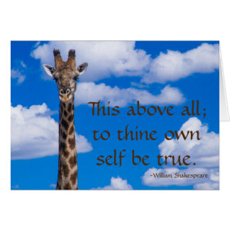 To Thine Own Self Be True